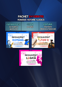 2+1 GRATUIT BAC - Română + Istorie + Logică
