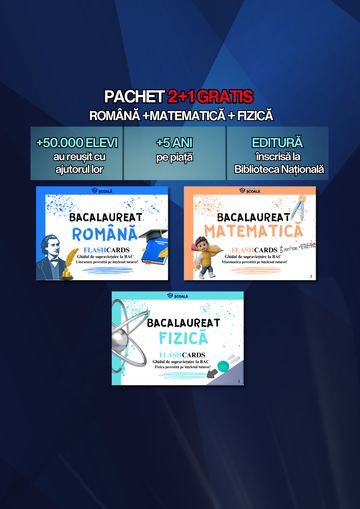 2+1 GRATUIT BAC - Română + Matematică + Fizică