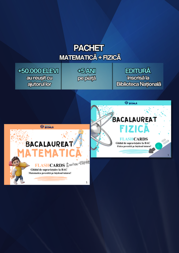 BAC Pachet - Mate + Fizică
