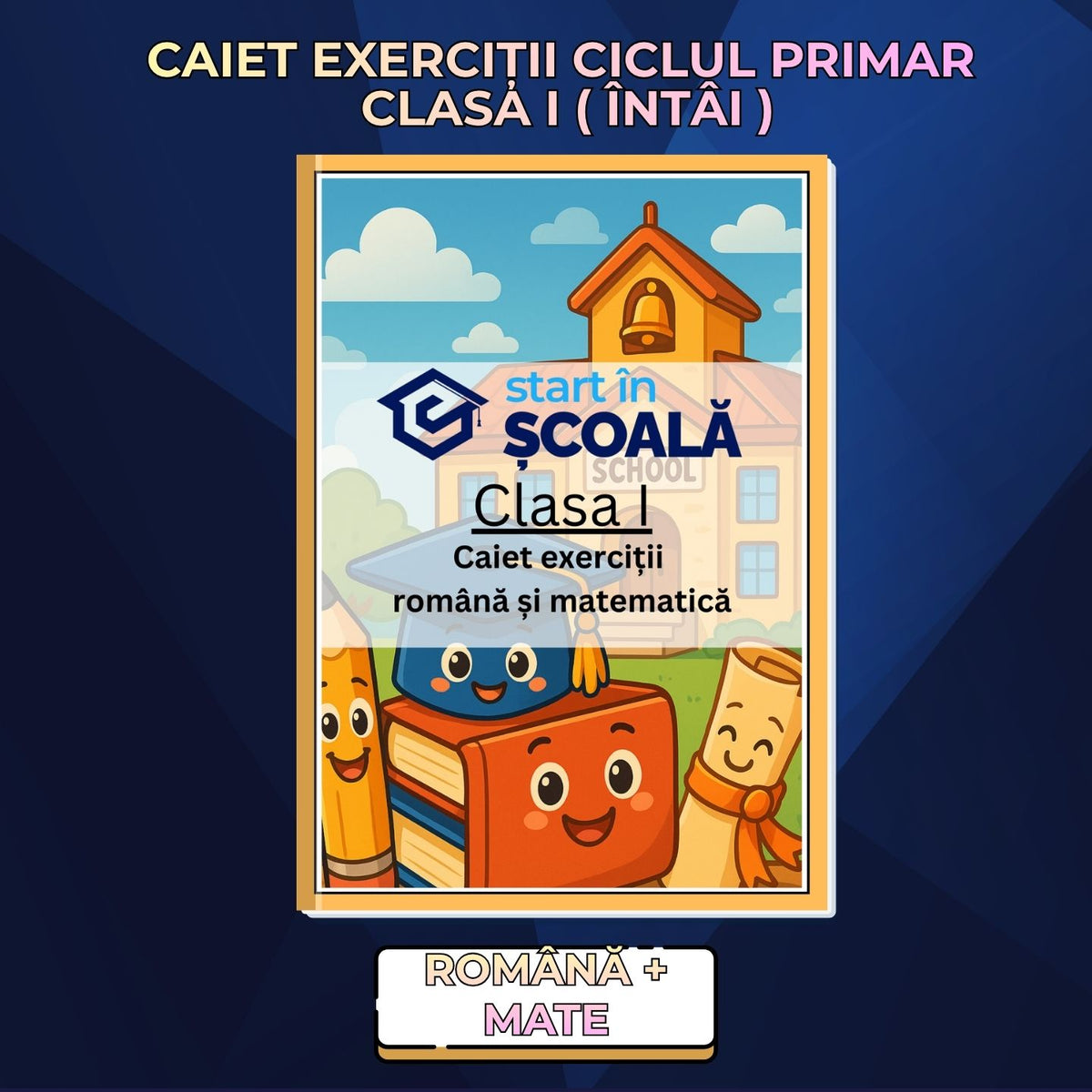 Caiet de exerciții clasa 1