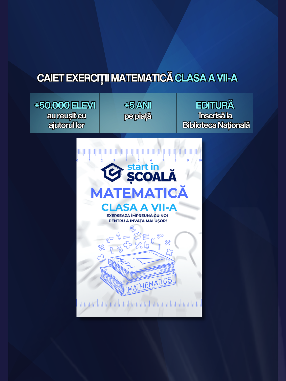 Caiet Exerciții Matematică Clasa a VII-a