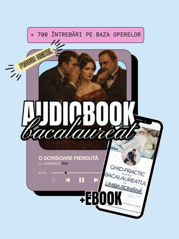 AUDIOBOOK Eseuri Bacalaureat Română + Ebook + QUIZ-uri