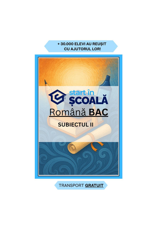 BAC - Manual Româna Subiect 2
