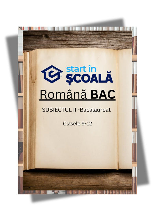 BAC - Manual Româna Subiect 2