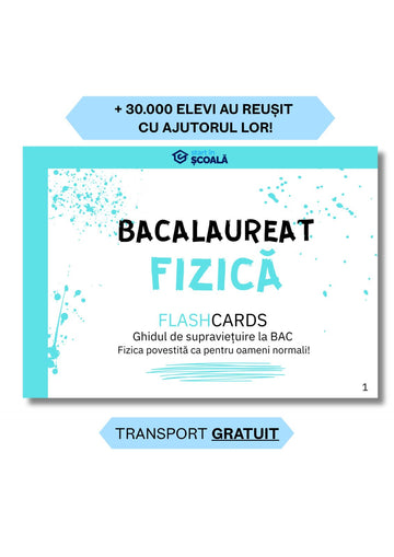 BAC - Fizică
