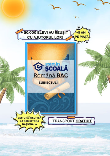 BAC - Manual Româna Subiect 2