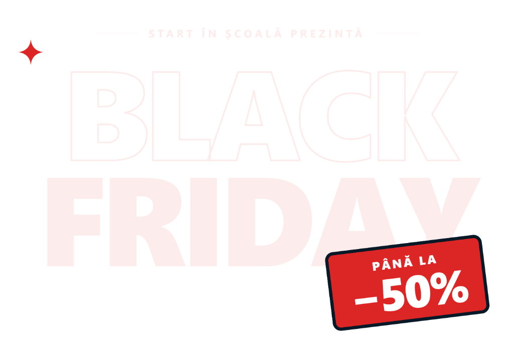 Black Friday, PÂNĂ LA −50%